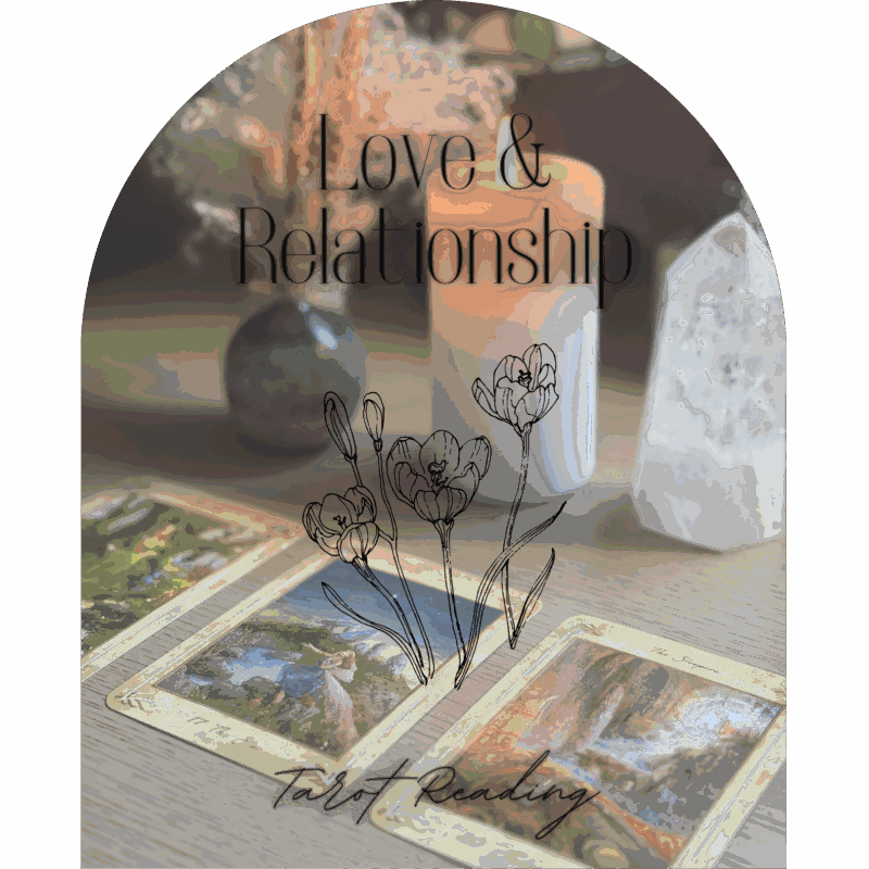 Love & Relationship Intuitive Tarot Reading